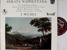 I Musici. Serata Napoletana. Philips 835 061 Hi-Fi stereo. NM(-)