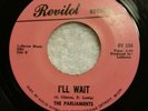 The parliaments I'LL WAIT 228 REVILOT A NEW DAY BEGINS M- 45 rare