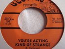 CHAPPELLS   YOU'RE ACTING KIND OF STRANGE ** US BEDFORD 45