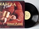MADERA FINA TALLANDO LA SALSA   # 209