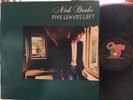 Nike Drake Five Leaves Left 1976 Debut Album VG++/VG++ Matrix  A-1/B-1 (Bin11)