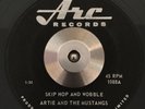 Rockabilly 45 Artie and The Mustangs Skip Hop And Wobble on Arc HEAR