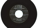 DOO WOP 45 WILLOWS  NOW THAT I HAVE YOU  ON  4 STAR  VG+ RARE DOO WOP ORIGINAL