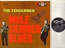 THE FENDERMEN mule skinner blues LP EX/EX usa soma 1980s reissue