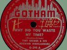 TINY GRIMES (w/ Screamin' Jay Hawkins) Why Did You Waste My Time 78rpm Gotham