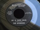 Z3 STAR-BURST 125 THE AVENGERS GARAGE ROCK BROKEN HEARTS AHEAD BE A CAVE MAN