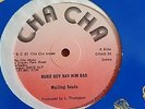 Maxi: Wailing Souls - Rude Boy Say Him Bad/ Wayne Wade- Tell Me What Going On