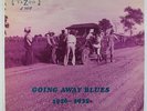 V/A - Going Away Blues (1926-1935) LP - Yazoo VG++