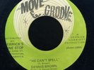 1653 DENNIS BROWN-HE CAN'T SPELL-ACID VERSION-MOVE & GROOVE-1972 REGGAE 45