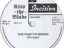 Kiss The Blade The Party's Begun 7