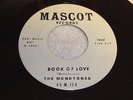 THE MONOTONES Book Of Love & You Never Loved Me 1957 MASCOT DOO WOP PROMO M- 45