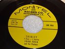 JOHN FRED & THE PLAYBOYS Shirley & My Love For You 1958 MONTEL ROCKABILLY VG 45