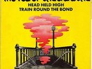 THE VELVET UNDERGROUND HEAD HELD HIGH /TRAIN ROUND THE BEND FRENCH ORIG 45 PS 7