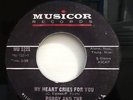PORGY AND THE MONARCHS - MY HEART CRIES FOR YOU