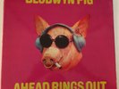 BLODWYN PIG Ahead Rings Out 1st GERMAN press LP PINK ISLAND Progressive Rock