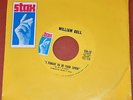 EX OG Stax 45 WILLIAM BELL 