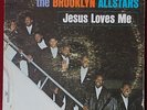 RARE BLACK GOSPEL LP- THE BROOKLYN ALLSTARS 'Jesus Loves Me' - NASHBORO 7043