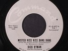 DICK HYMAN: Mr. Kiss Kiss Bang Bang / The Man From O.r.g.a.n. 45 (instro)