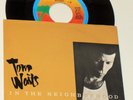 TOM WAITS     ---- in the neighborhood    ----