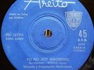 Conjunto Caney / Pio Leyva - YO NO SOY MENTIROSO / Son Montuno - AREITO 45 hear