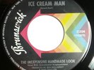 The Inexpensive Handmade Look - Ice Cream Man 45 Brunswick rare psych vg++