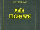 TIJARDOVIC Mala Floramye (Operetta) POMYKALO NOCHTA PRELCEC PAULIK Mono BlackLBL