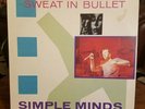 SIMPLE MINDS-SWEAT IN  BULLETS-c1981-VIRGIN-VS 451?12-1st PRESSING-NEAR MINT