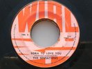 Rocksteady 45 The Sensations - Born to love you on Wirl OG HEAR  
