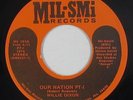 Deep Soul 45 - Willie Dixon - Our Nation - Mil-Smi - VG+ mp3