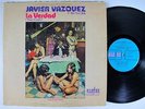 Javier Vazquez - La Verdad - Alegre Latin LP