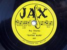 RAY CHARLES-GUITAR BLUES /BABY LET ME HEAR YOU CALL MY NAME ON JAX R&B SOUL