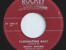 MELODY ROCKERS rockabilly FASCINATING BABY with SHERREE SCOTT rocket HEAR