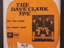 DAVE CLARK FIVE: Try Too Hard / All Night Long 45 (Sweden, PS) Rock & Pop