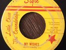 Little Chico and the Corondolays, My Wishes 45, 1965 RARE SOUL DOO WOP on Style