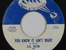 Northern Soul 45 - Lil Bob & The Lollipops - You Know It Ain't Right - Jin - mp3