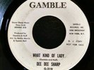 Dee Dee Sharp - What kind of lady / What kind of lady