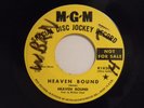 Heaven Bound dj 45 HEAVEN BOUND / WE'LL MAKE MUSIC   MGM VG+ rock