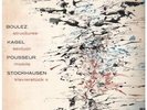 C30A278 BOULEZ, KAGEL, POUSSEUR, STOCKHAUSEN Les Concerts Du Domaine Musical LP