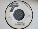 CROSSOVER XO SOUL 45 The Dynamic Tints Be My Lady Twinight 133 Promo EX HEAR MP3