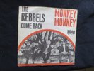 The Rebbels: Come Back/Monkey Monkey RARER DEUTSCHBEAT