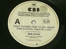 BOB DYLAN:Tight Connection To My Heart.RARE Aussie/OZ PROMO 7