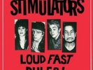 STIMULATORS - LOUD FAST RULES   VINYL LP NEW