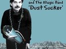 Captain Beefheart - Dust Sucker (Green Vinyl 180 Gramm) Vinyl LP (2) Ozit NEW