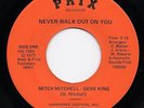 MITCH MITCHELL & GENE KING 'Never Walk Out On You' US Prix Funk/Sweet Soul 45