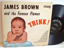 R&B LP - JAMES BROWN AND THE FAMOUS FLAMES - THINK  KING 683 DG MONO Orig