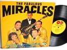 R&B LP - THE FABULOUS MIRACLES Tamla 238 Yellow Label Orig Oldies Doo Wop