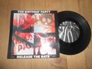 THE BIRTHDAY PARTY /NICK CAVE/MICK HARVEY/ RELEASE THE BATS 7inch  VINYL