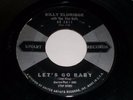 Billy Eldridge with The Fire Balls Let's Go Baby / My Blue Tears Unart FAST SHIP