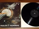 PROGRES 2   DIALOG S VESMIREM   CZECH VINYL PANTON LP 1983