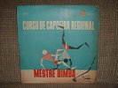 MESTRE BIMBA LP CURSO DE CAPOEIRA REGIONAL ORIG 69' JLP101 BRAZIL AFRO ROOTS
